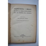 UZUPEŁNIENIA I ZMIANY w ZARYSIE PRAWA PRYWATNEGO prof. dra FRYDERYKA ZOLLA MŁODSZEGO [1916]