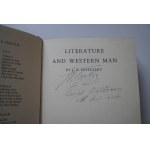 PRIESTLEY J. B. Literature And Western Man [dedykacja Autora]