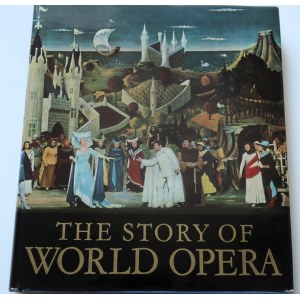 BURIAN K. V. The Story Of World Opera
