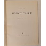 CIOŁEK Gerard - OGRODY POLSKIE I PRZEMIANY TREŚCI I FORMY Wyd. 1954 ILLUSTRAZIONI