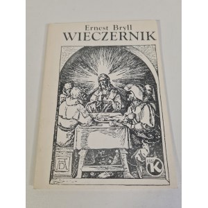 BRYLL Ernest - WIECZERNIK Wyd. KRĄG 1988 UNDERGROUND EDITION