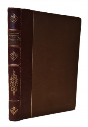 KRAWCZYŃSKI Wiesław - ŁOWIECTWO Przewodnik dla leśników zawodowych i amatorów myśliwnicy Wyd.1924 Beautiful half leather binding of the period