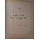 KUKIEL Maryan - DZIEJE ORĘŻA POLSKIEGO W EPOCE NAPOLEOŃSKIEJ Wyd.1912 ILUSTRACJE