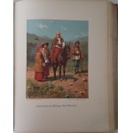 (GALICJA).GALIZIEN. Die österreichisch ungarische Monarchie in Wort und Bild Wyd. Wien 1898. ILUSTRACJE