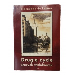 DE LATOUR Marzanna - THE SECOND LIFE OF OLD VIEWS Photos