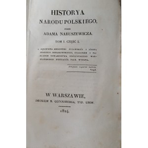 NARUSZEWICZ ADAM - HISTORYA NARODU POLSKIEGO Tom I. Część I-II [wydanie pierwsze 1824]
