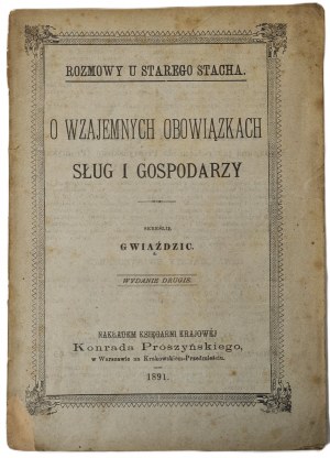 GWIAŹDZIC [BRYKCZYŃSKI Antoni] - O WZAJEMNYCH OBOWIĄZKACH SŁUG AND GOSPODARZY Wyd. 1891