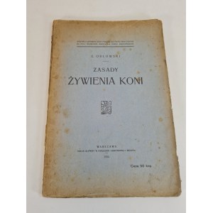 ORŁOWSKI E. - ZASADY ŻYWIENIA KONI Wyd.1915