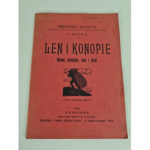 Doliwa Len i konopie Uprawa nawożenie, siew i sprzęt Warszawa 1916