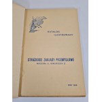 KATALOG ILUSTROWANY STRAŻACKIE ZAKŁADY PRZEMYSŁOWE W WARSZAWIE. Rok 1938.