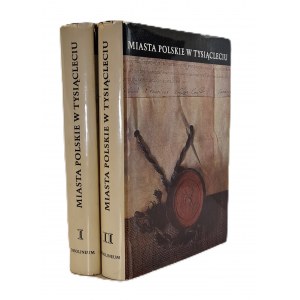 [Praca zbiorowa]MIASTA POLSKIE W TYSIĄCLECIU Tom 1-2 Encyklopedia historyczno-geograficzna wydana na uczczenie 1000-lecia państwa polskiego, pokazująca historię poszczególnych miast i województw leżących w Polsce