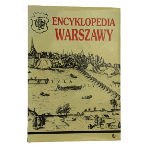 Encyklopedia Warszawy. Wyd. PWN. Warszawa 1994 (3)