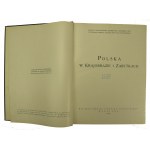 Poland in landscape and monuments. A collection of articles. Edited by Dr. Tadusz Zlotnicki, Warsaw 1930. volumes I and II (12)
