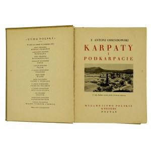 Ossendowski A. - Karpaty and Podkarpacie. From the series Cuda Polski. Poznan, II RP (75)