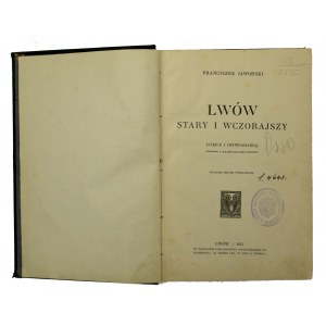 Jaworski F. - Lviv old and yesterday (sketches and stories). 2nd ed. Lviv 1911 (341)