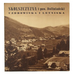 Skolszczyzna and Dolinski district, spas, advertising folder of the Second Republic (826)