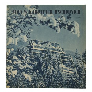 Zima w Karpatach Wschodnich, folder reklamowy II RP (828)