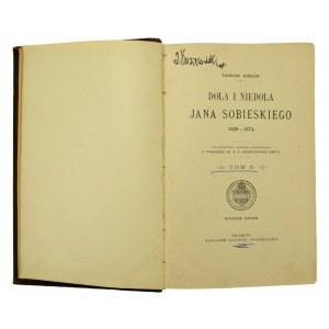 Korzon, T. Dola i niedola Jana Sobieskiego 1629-1674. Tom II. Wydanie II. Kraków 1898 (521)