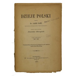 Caro, J. - Dzieje Polski. Tom IV 1430-1455. Warszawa 1897 (574)