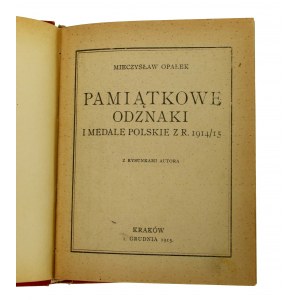 Opałek M. Pamiątkowe Odznaki ..., Zeszyty I-IV w twardej oprawie. Późniejsza odbitka (125)