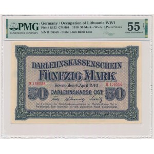 Kowno, 50 Mark 1918 - B - PMG 55 EPQ