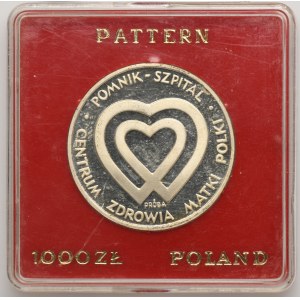PRÓBA, 1.000 złotych 1986 Pomnik Szpital Centrum Zdrowia Matki Polki