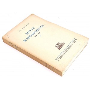 KWAPIŃSKI- MOJE WSPOMNIENIA 1904-1939 Paryż 1965. Krwawa środa 15 sierpnia 1906