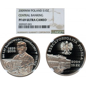 10 złotych 2009, 180 Lat Bankowości Centralnej - NGC PF69 ULTRA CAMEO