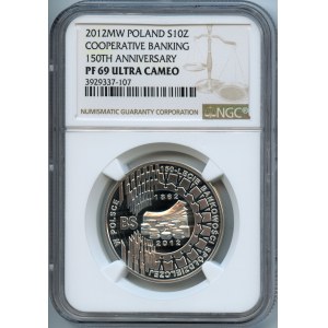 10 złotych 2012, 150-lecie bankowości spółdzielczej w Polsce - NGC PF69 ULTRA CAMEO