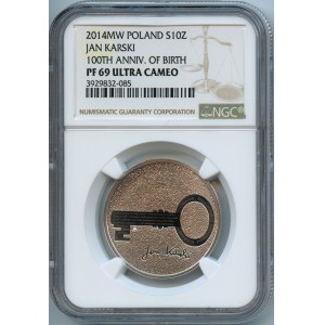 10 złotych 2014, 100 rocznica urodzin Jana Karskiego - NGC PF69 ULTRA CAMEO