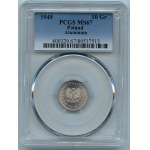 PRL, 10 groszy 1949 - PCGS MS67