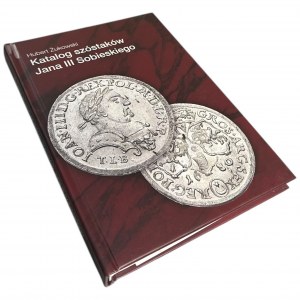 Żukowski Hubert, Katalog šestipenců Jana III Sobieského s autografem autora.