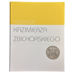 Kolekcja Kazimierza Zbichorskiego