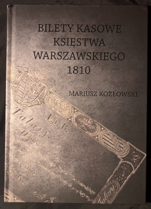 Mariusz Kozlowski, Cash tickets of the Duchy of Warsaw 1810