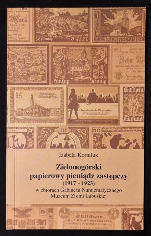 Izabela Korniluk, Zielona Góra paper money substitute (1917-1923)