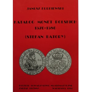 Janusz Kurpiewski, Katalog monet polskich (1576-1586) Stefan Batory, Warszawa 1994