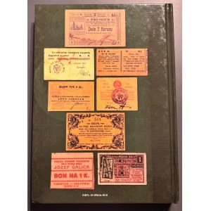Andrzej Podczaski, Katalog papierowych pieniędzy zastępczych z ziem polskich 1914-1924, Tom I, Galicja i Śląsk Cieszyński
