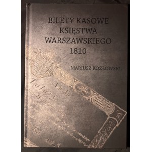 Mariusz Kozłowski, Bilety kasowe Księstwa Warszawskiego 1810