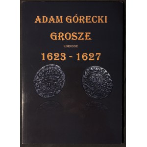 Grosze koronne 1623-1627, Adam Górecki