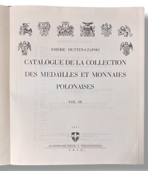 Emeryk Hutten-Czapski, Catalogue of coins and medals, Volume III/IV, Graz 1957