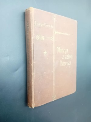 Joseph Conrad The Negro of Narcissus' Crew A Tale of the Cassel