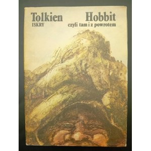 J.R.R. Tolkien Hobbit czyli tam i z powrotem