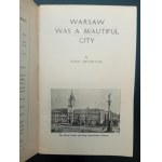 Karol Zbyszewski Warsaw was a beautiful city Przewodnik anglojęzyczny