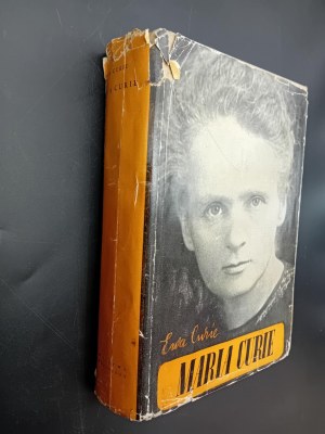 Eve Curie Marie Curie With 85 illustrations Edition IV 1939