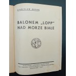 Stanisław Brenk Balonem Lopp nad Morze Białe