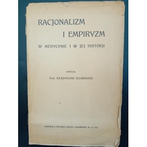 Władysław Szumowski Rationalism and empiricism in medicine and its history