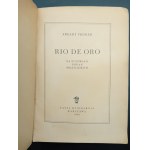 Arkady Fiedler Rio De Oro On the Paths of the Brazilian Indians