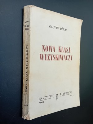 Milovan Djilas The new class of exploiters Paris 1957