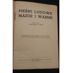 Folk Songs of Masuria and Warmia Compiled by Wladyslaw Gebik