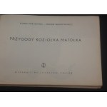 K. Makuszyński M. Walentynowicz Przygody Koziołka Matołka Wydanie III